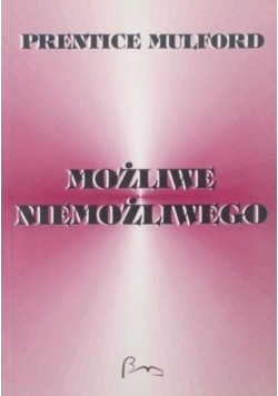 Możliwe niemożliwego