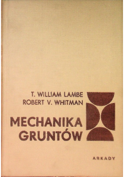 Mechanika gruntów Tom I