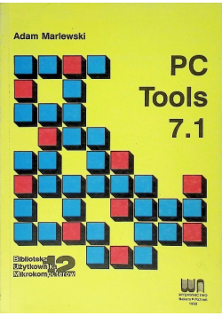 PC Tools 7. 1 Biblioteka Użytkownika Mikrokomputerów Tom 12