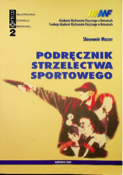 Podręcznik strzelectwa sportowego