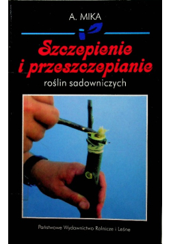 Szczepienie i przeszczepianie roślin sadowniczych