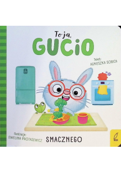 To ja Gucio smacznego