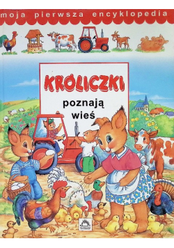 Króliczki poznają wieś