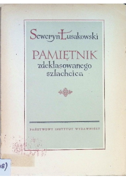 Pamiętnik zdeklasowanego szlachcica