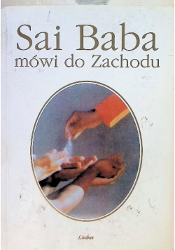 Sai Baba mówi do Zachodu
