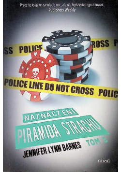 Naznaczeni Tom 3 Piramida Strachu