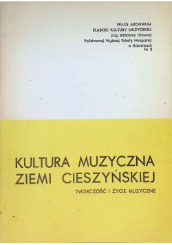 Kultura muzyczna ziemi Cieszyńskiej
