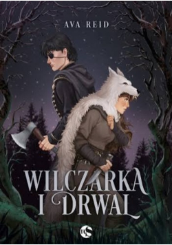 Wilczarka i Drwal