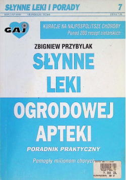 Słynne leki ogrodowej apteki
