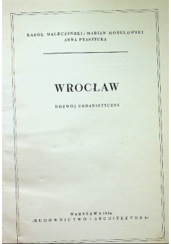 Wrocław Rozwój urbanistyczny