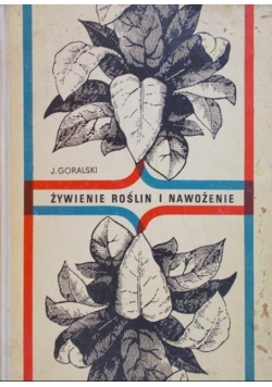 Żywienie roślin i nawożenie