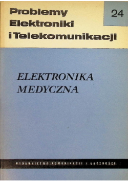 Elektronika medyczna Tom 24