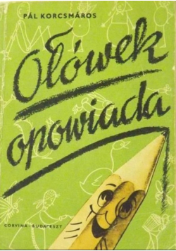 Ołówek opowiada