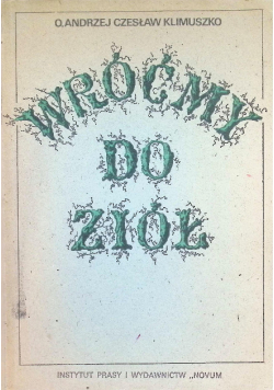 Wróćmy do ziół