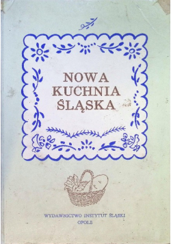 Nowa kuchnia śląska