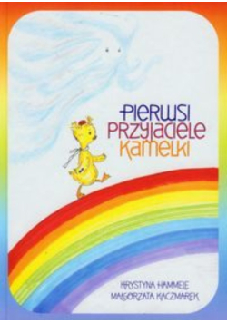 Pierwsi przyjaciele Karmelki