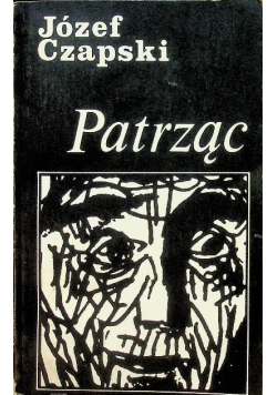 Patrząc