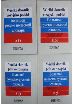 Wielki słownik rosyjsko - polski polsko - rosyjski Tom 1 do 4