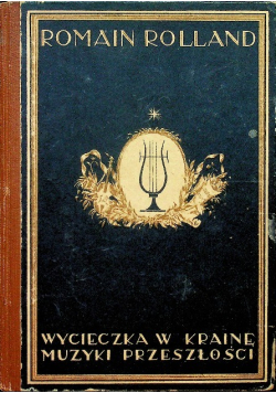Wycieczka w krainę muzyki przeszłości, 1924 r.