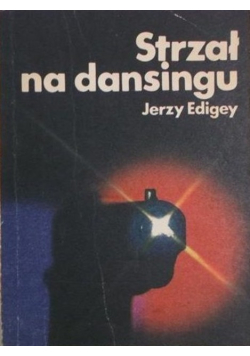 Strzał na dansingu