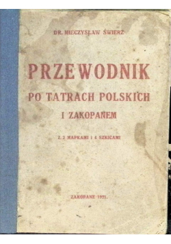 Przewodnik po Tatrach polskich i Zakopanem 1921 r.
