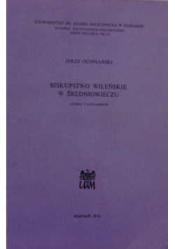 Biskupstwo wileńskie w średniowieczu