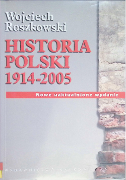 Historia Polski 1914 2005