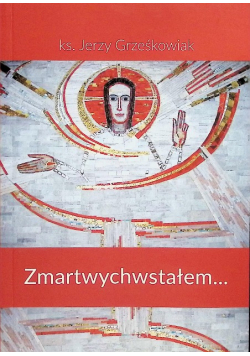 Zmartwychwstałem