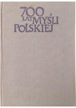 700 lat myśli Polskiej