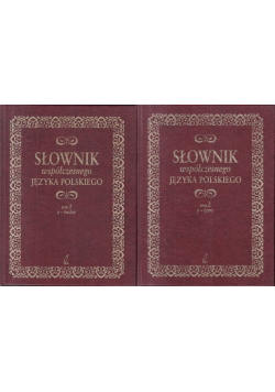 Słownik współczesnego języka polskiego Tom 1 i 2