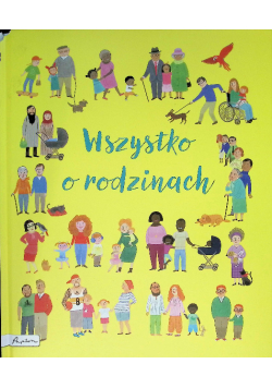 Wszystko o rodzinach