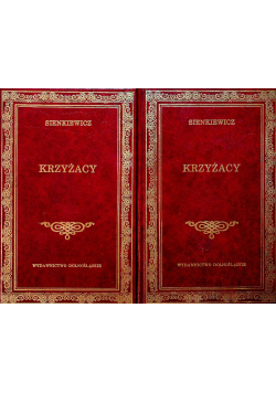 Krzyżacy Tom 1 i 2