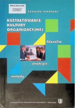Kształtowanie kultury organizacyjnej