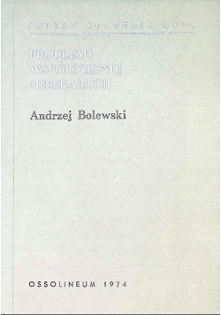 Problemy współczesnej mineralogii