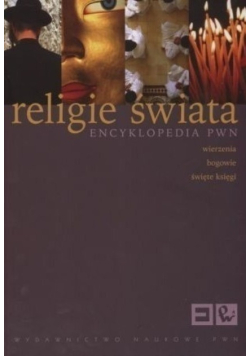 Religie świata Encyklopedia PWN