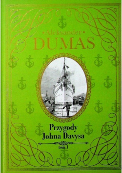 Przygody Johna Davysa Tom 1