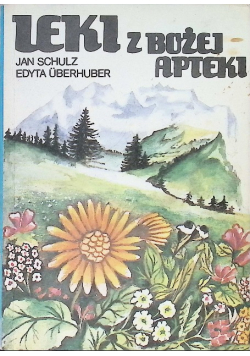Leki z bożej apteki