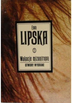 Wakacje mizantropa  Utwory wybrane
