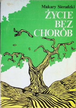 Życie bez chorób