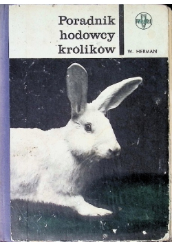 Poradnik hodowcy królików
