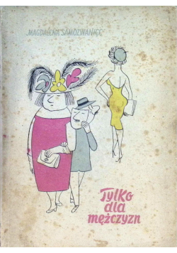 Tylko dla mężczyzn