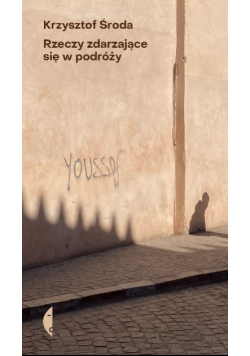 Rzeczy zdarzające się w podróży