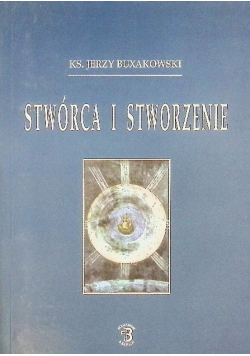 Stwórca i stworzenie