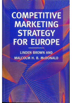 Competitive Marketing Strategy for Europe
