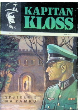 Kapitan Kloss, Spotkanie na zamku, Nr 16 / 73