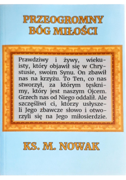 Przeogromny Bóg miłości