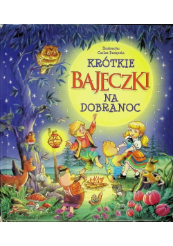 Krótkie bajeczki na dobranoc