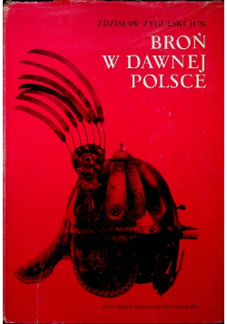 Broń w dawnej Polsce