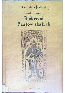 Rodowód Piastów śląskich