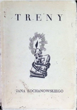 Kochanowski treny 1930r.